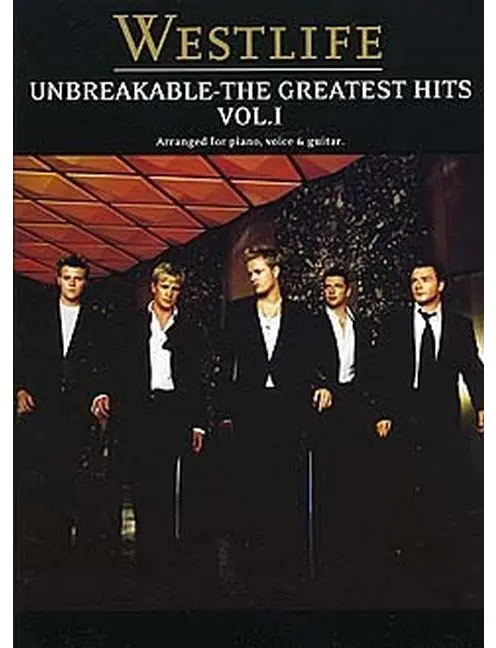 Westlife Unbreakable The Greatest Hits Vol. 1