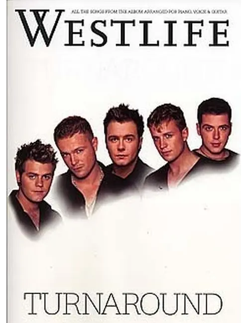 Westlife Turnaround Pvg