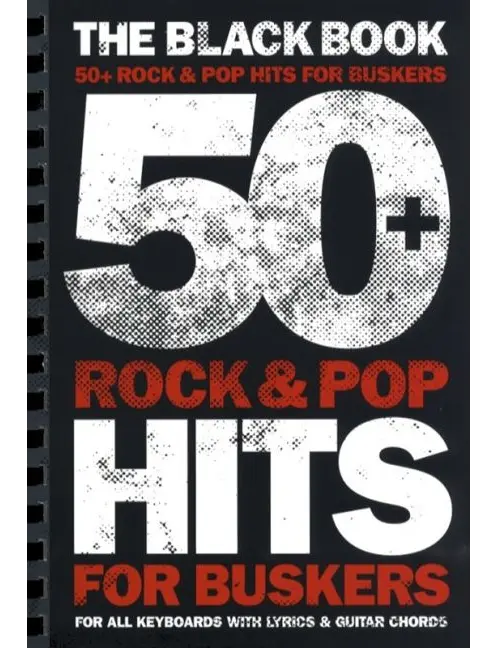 50 Rock And Pop Hits For Buskers: The Black Book L
