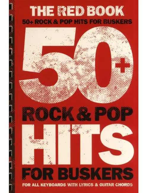 50 Rock And Pop Hits For Buskers The Red Book Gtr
