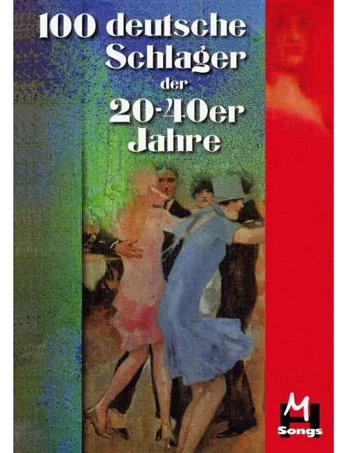 100 deutsche Schlager der 20-40er jahre