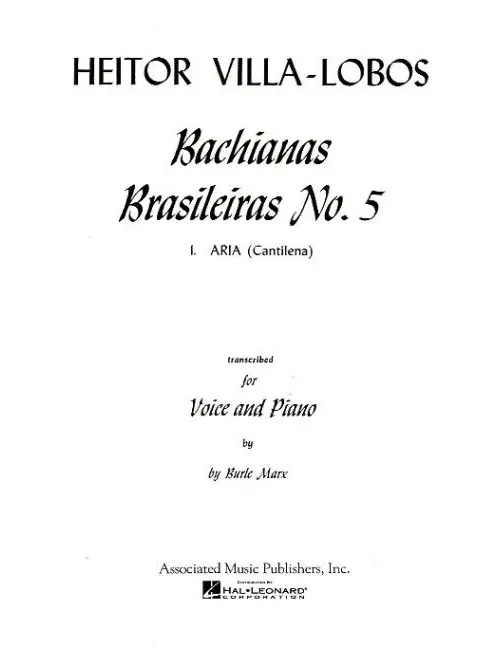 Villa-Lobos Bachianas Brasilieras No. 5 Aria (Anti
