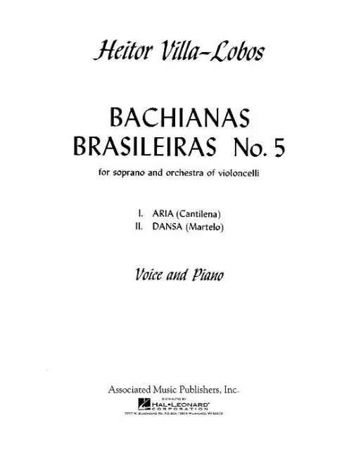 Villa-Lobos Bachianas Brasilieras No. 5 Aria & Dan