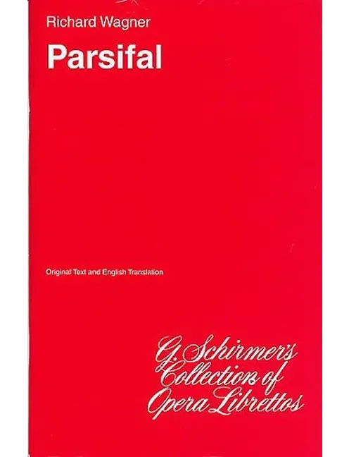Wagner Parsifal Libretto Ger/Eng (Ed2632)