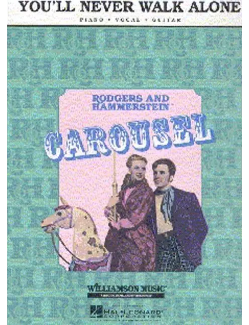 Youll Never Walk Alone From Carousel Pvg