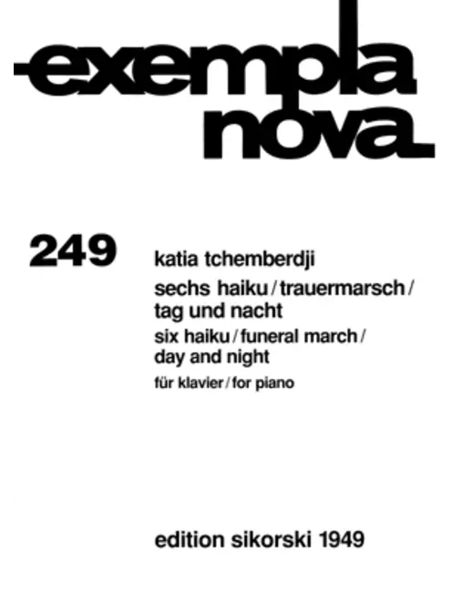 6 Haiku / Trauermarsch / Tag und Nacht